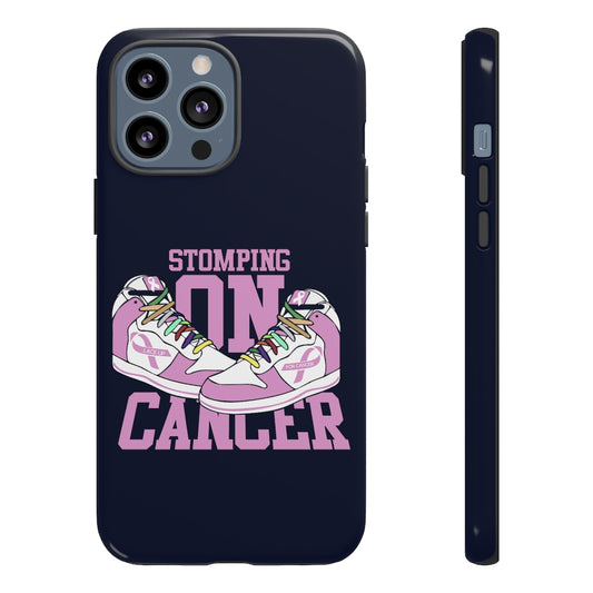 Stomping on Cancer Pink Tough Cases